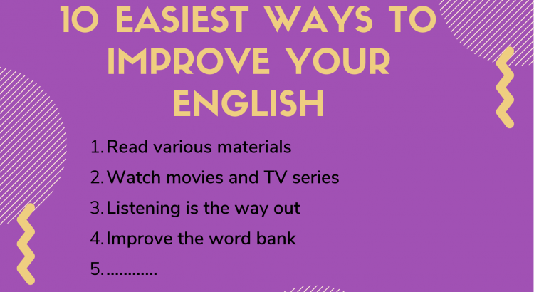 10 Easiest Ways to Improve your English