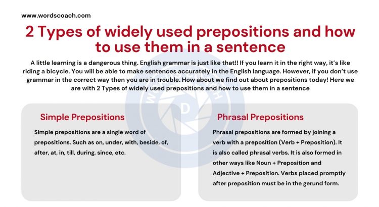 2 Types of widely used prepositions and how to use them in a sentence - wordscoach.com