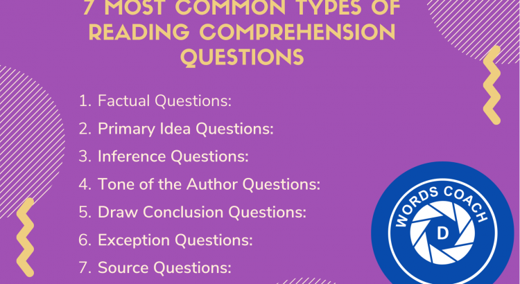 7 most common types of Reading Comprehension questions