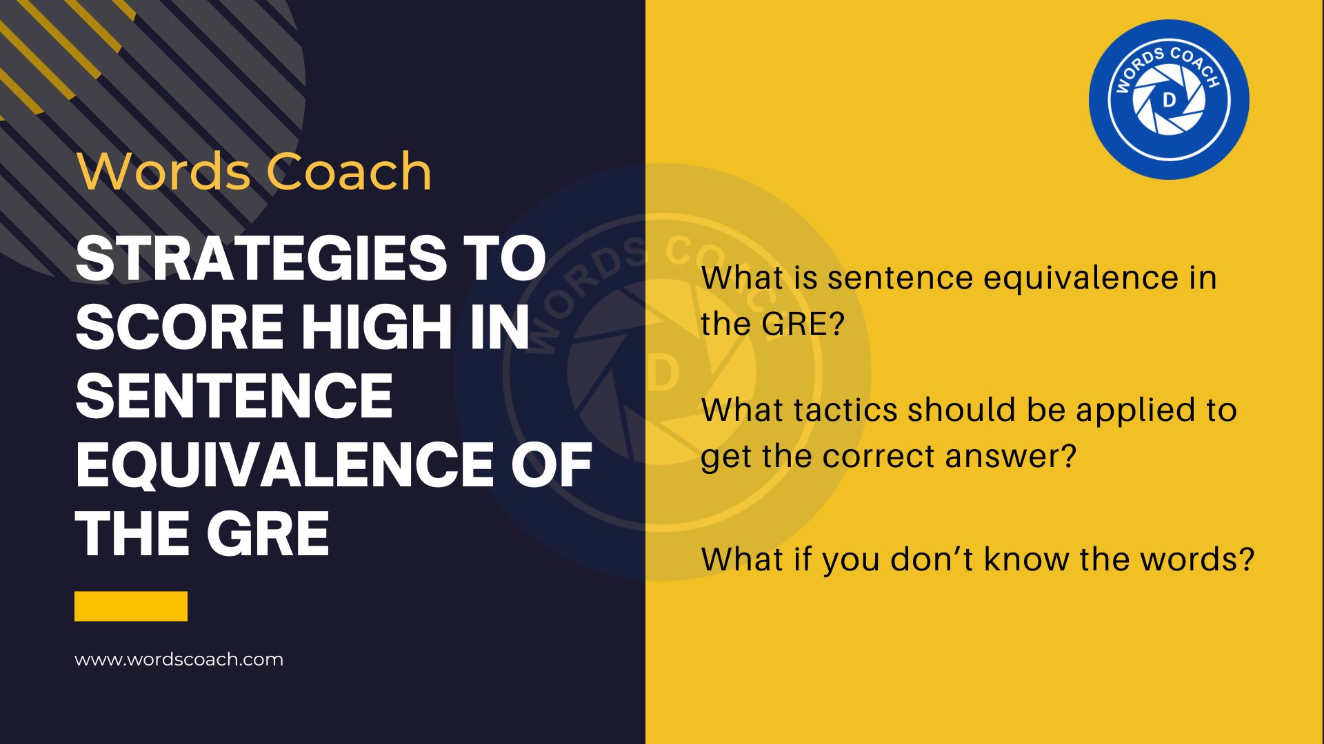 Strategies to score high in Sentence Equivalence of the GRE - wordscoach.com