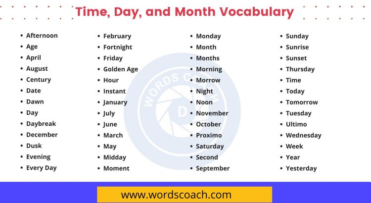 Time Day and Month vocabulary vocabulary - wordscoach.com