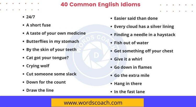 40 Common English Idioms - Word Coach