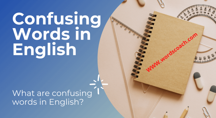 Confusing Words in English