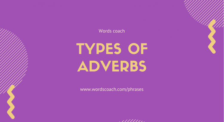 Types of adverbs