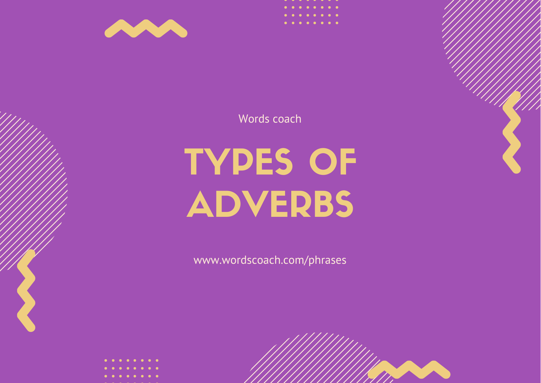 Types Of Adverbs Word Coach