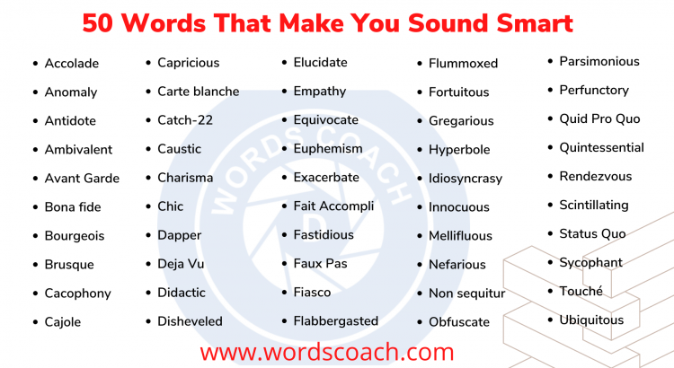 50 Words That Make You Sound Smart - wordscoach.com