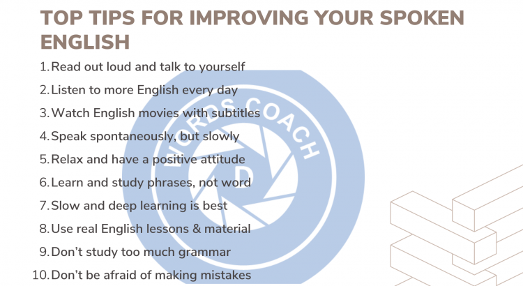 10 TOP TIPS FOR IMPROVING YOUR SPOKEN ENGLISH