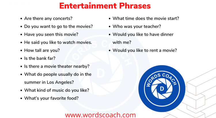 Entertainment Phrases - wordscoach.com