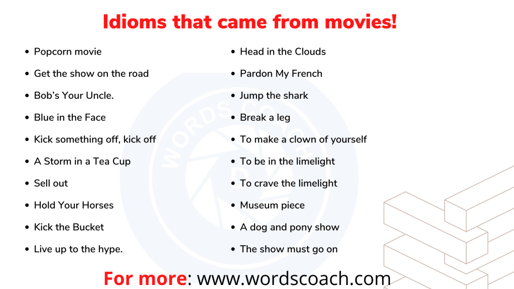 Idioms that came from movies! - wordscoach.com