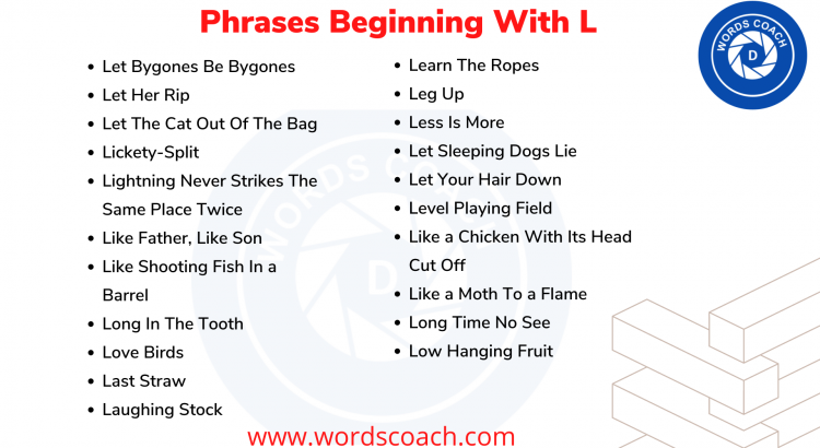 Phrases Beginning With L - wordscoach.com