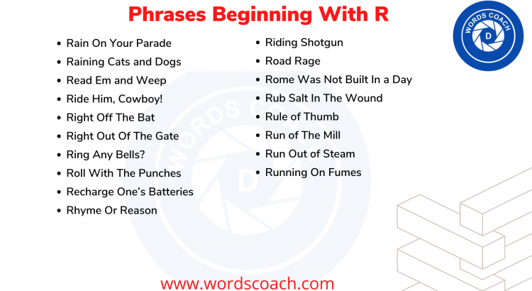 Phrases Beginning With R - wordscoach.com