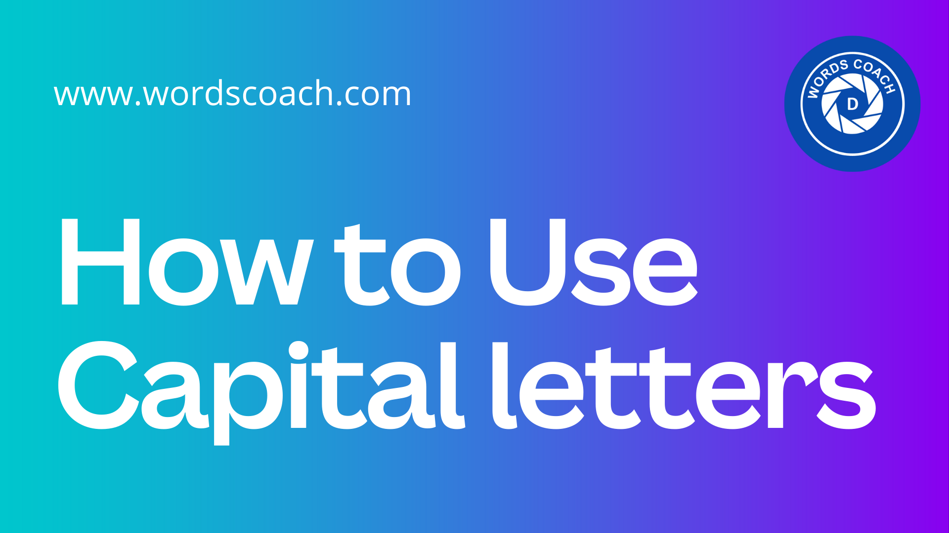 how-to-use-capital-letters-word-coach