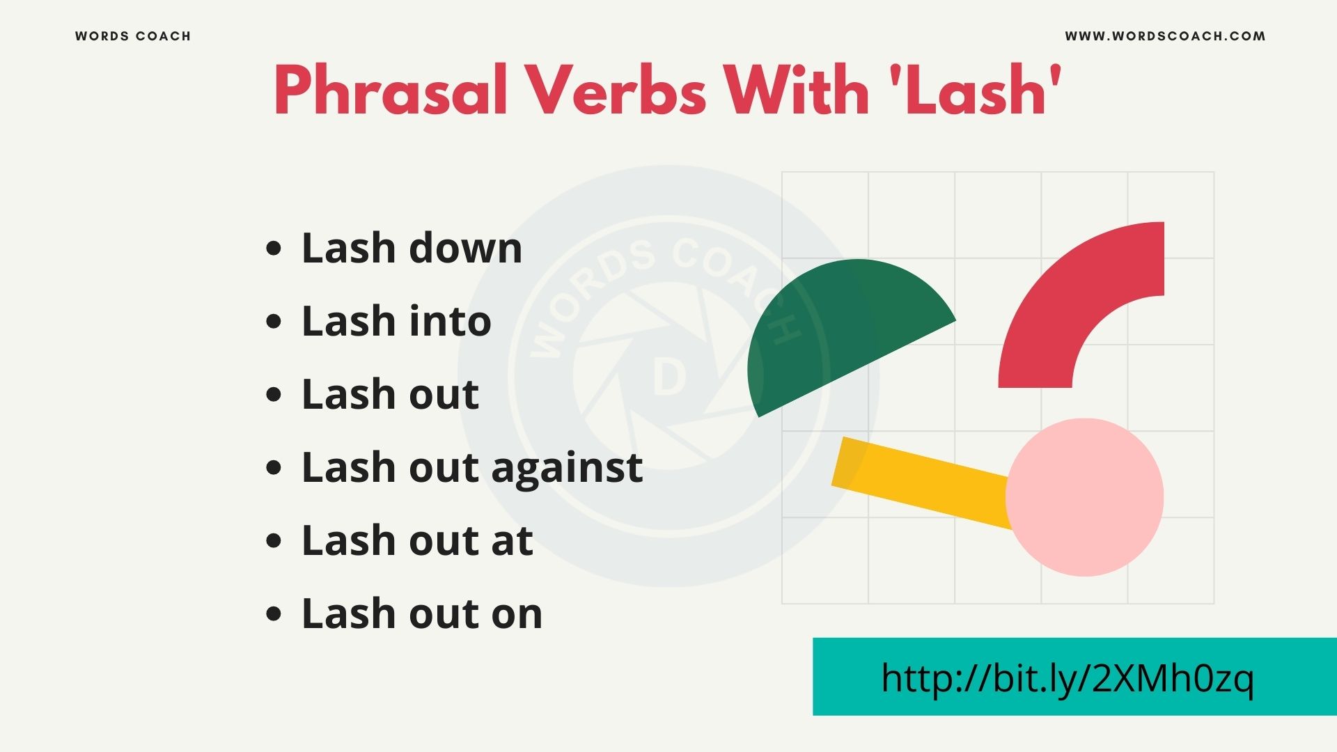 Phrasal Verbs With 'Lash' - wordscoach.com