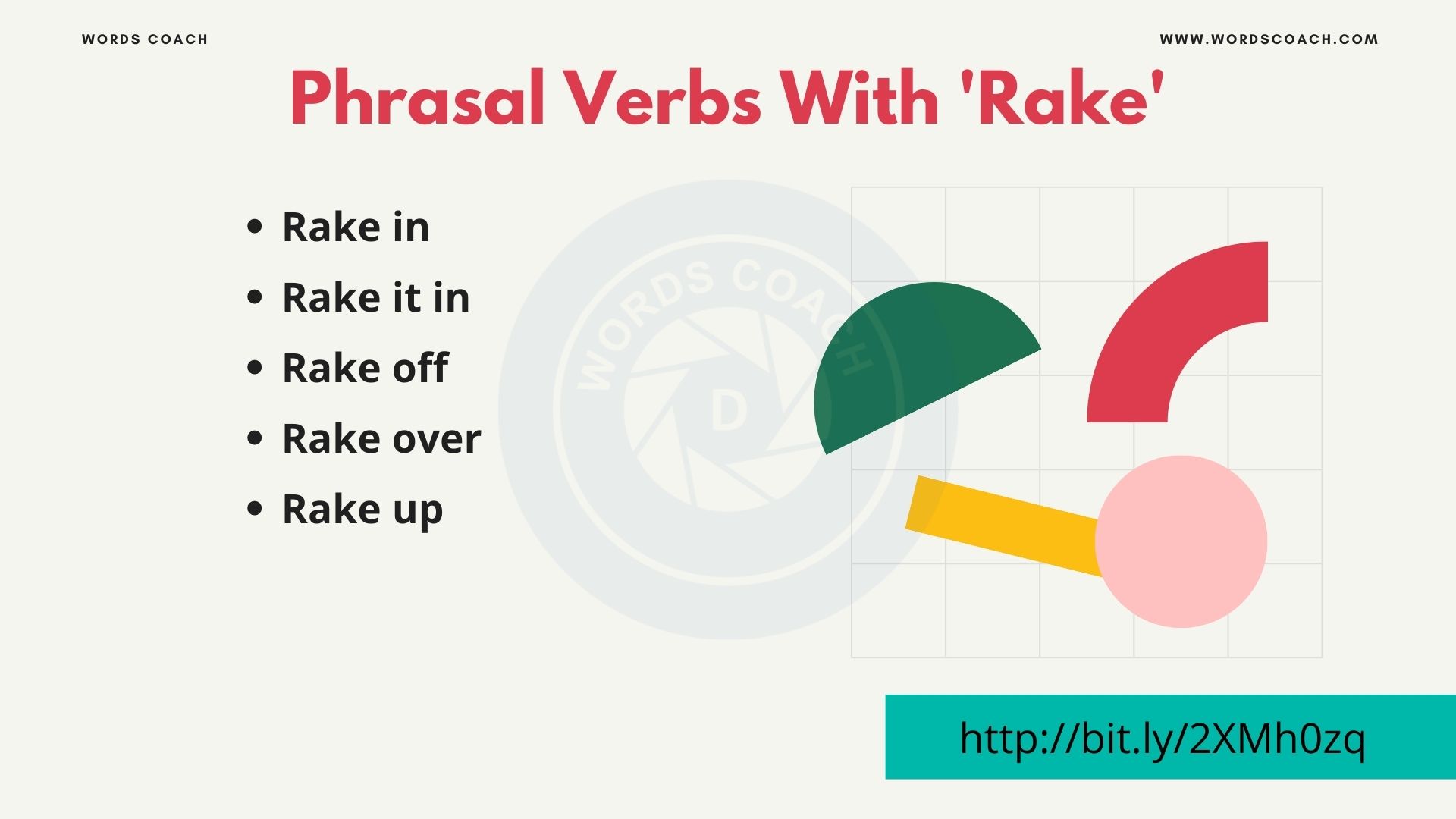 Phrasal Verbs With 'Rake' - wordscoach.com