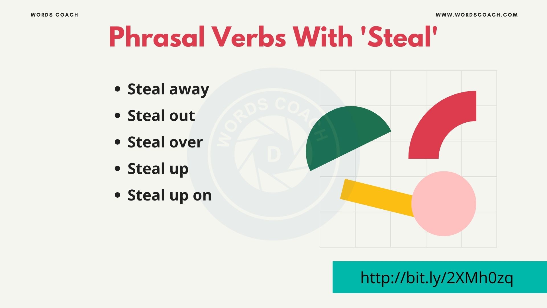 Phrasal Verbs With 'Steal' - wordscoach.com