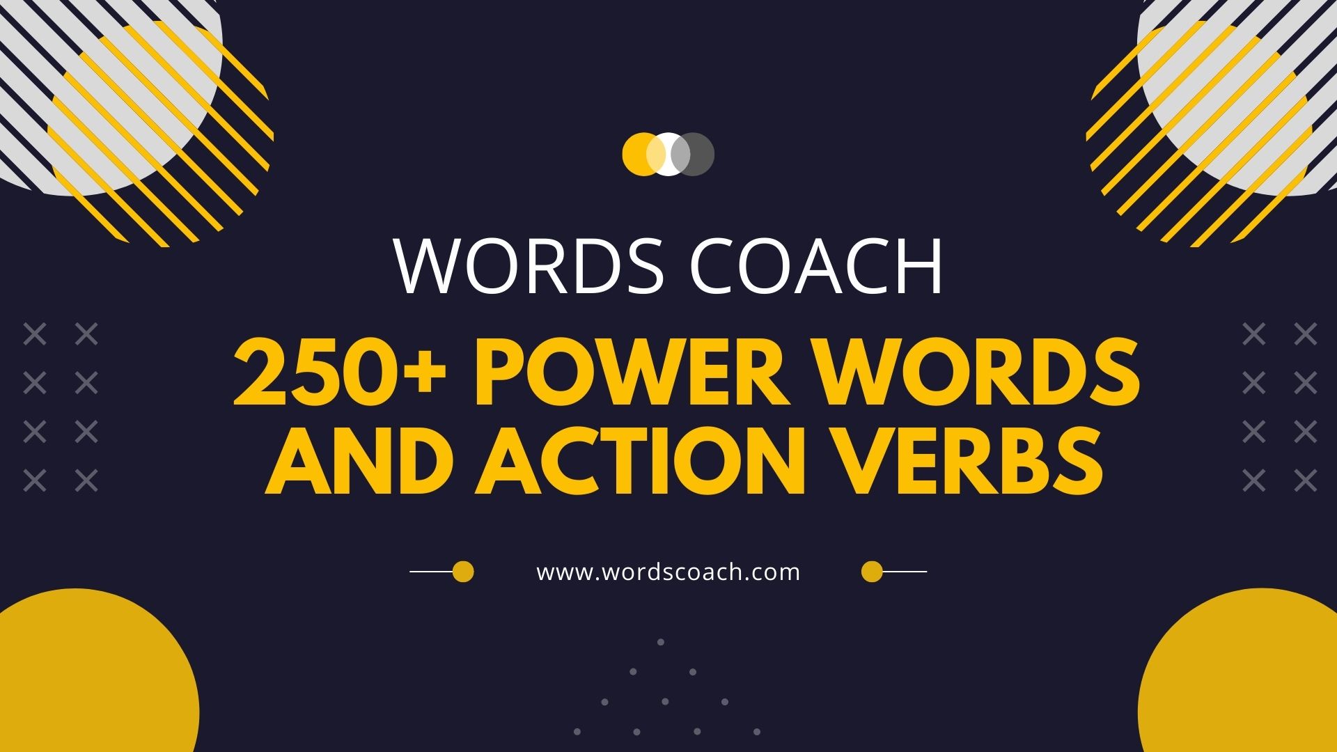 250+ Power Words and Action Verbs - wordscoach.com