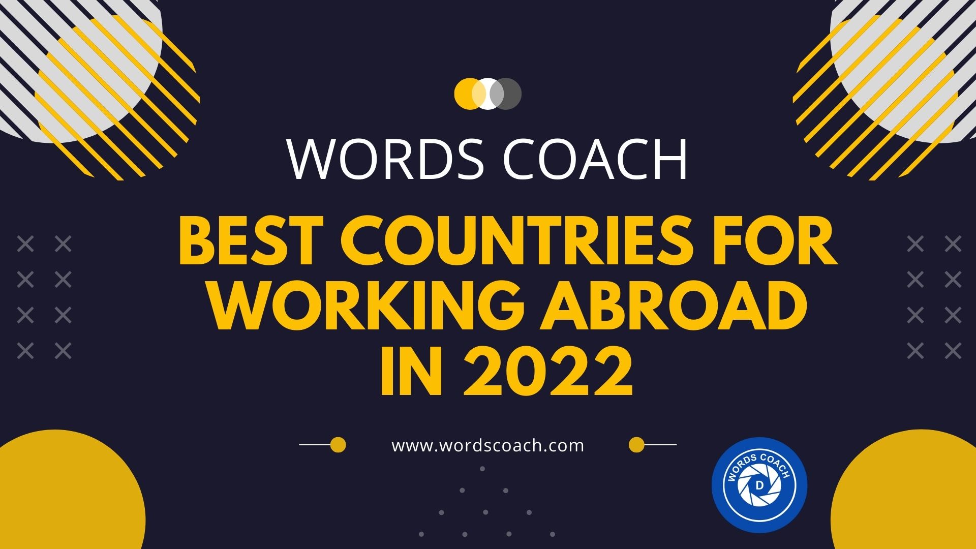 Best countries for working abroad in 2022 - wordscoach.com