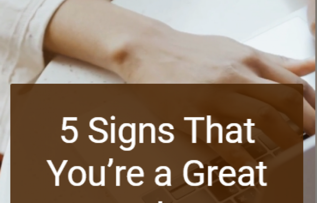 5 Signs That You’re a Great Developer