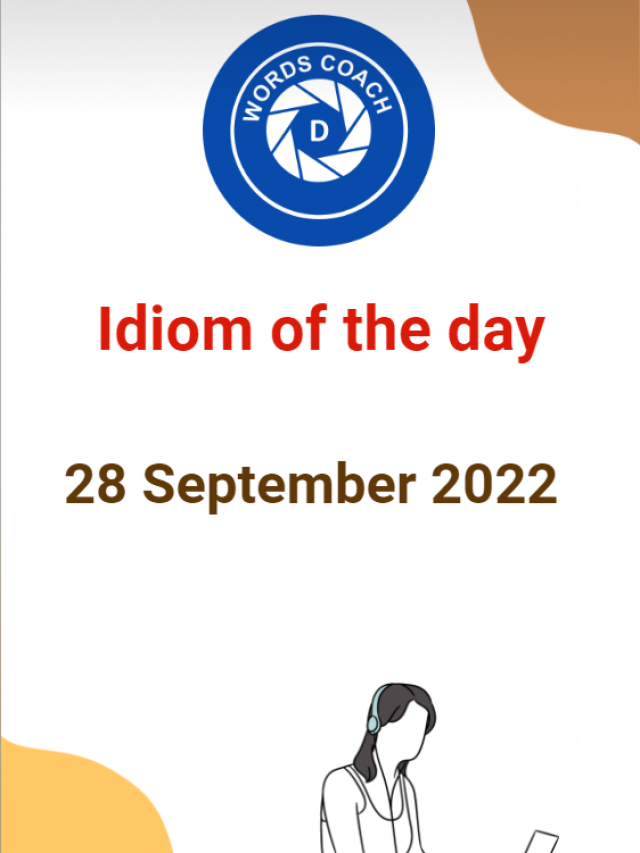 Idiom Of The Day – Come Out in the Wash (29 September 2022)