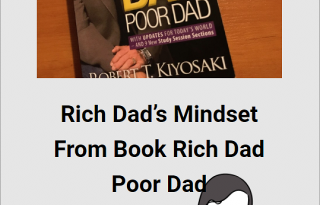 Rich Dad’s Mindset From Book Rich Dad Poor Dad