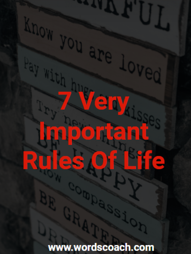 Very Important Rules Of Life