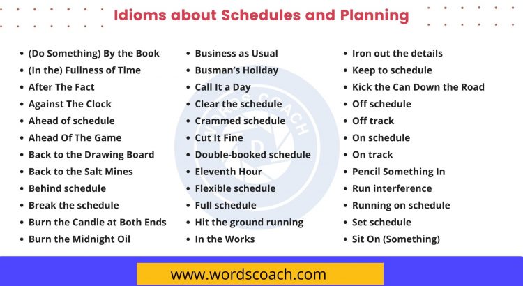 https://www.wordscoach.com/blog/wp-content/uploads/2023/01/Idioms-about-Schedules-and-Planning-wordscoach.com_-750x410.jpg