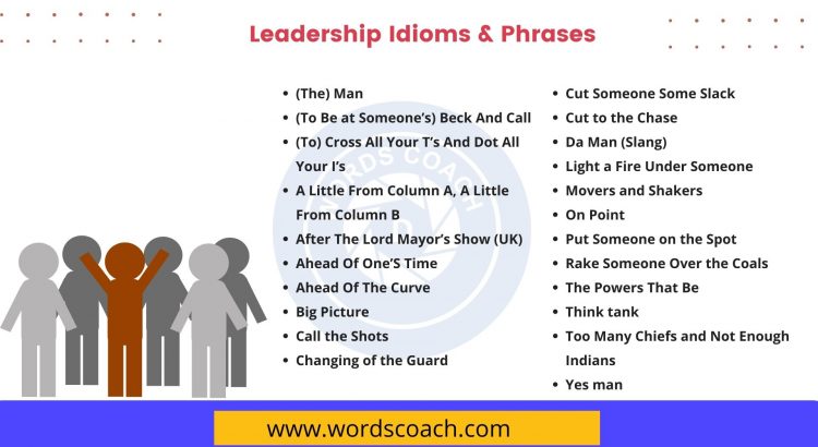 Leadership Idioms & Phrases - wordscoach.com
