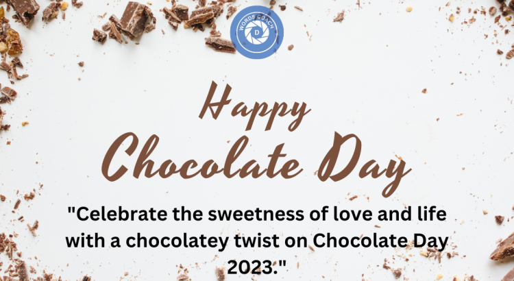 Chocolate Day 2023 - wordscoach.com