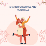 Spanish greetings and farewells - wordscoach
