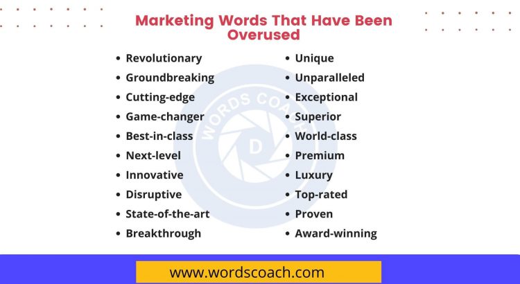 Marketing Words That Have Been Overused - wordscoach.com