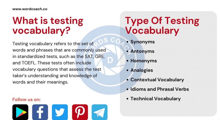 What is testing vocabulary - wordscoach.com