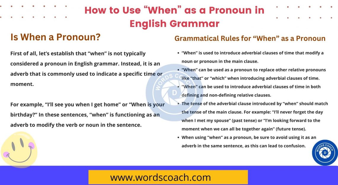 Is When a Pronoun? How to Use “When” as a Pronoun in English Grammar Word Coach