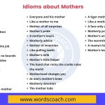 Idioms about Mothers - wordscoach.com