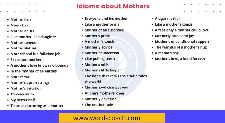 Idioms about Mothers - wordscoach.com