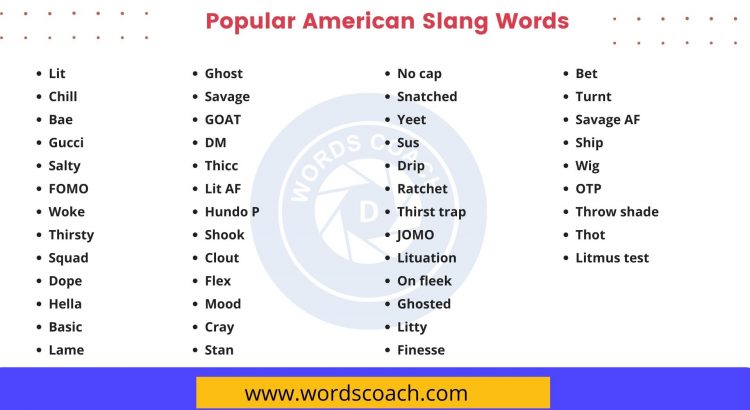 Popular American Slang Words - wordscoach.com