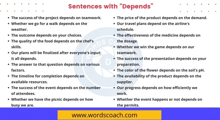 Sentences with Depends - wordscoach.com