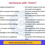 Sentences with Extent - wordscoach.com