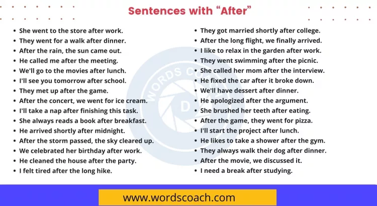 Sentences with After - wordscoach.com