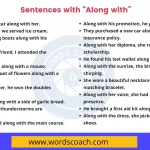 Sentences with Along with - wordscoach.com