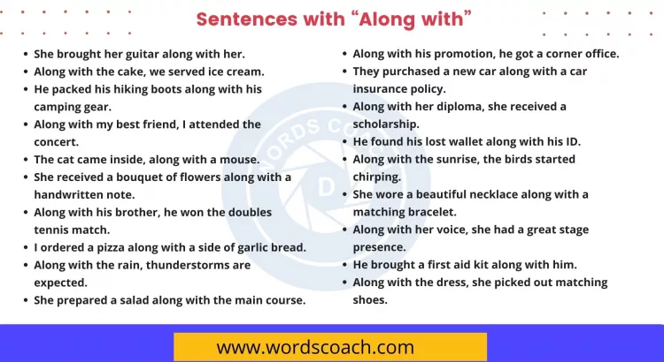 Sentences with Along with - wordscoach.com