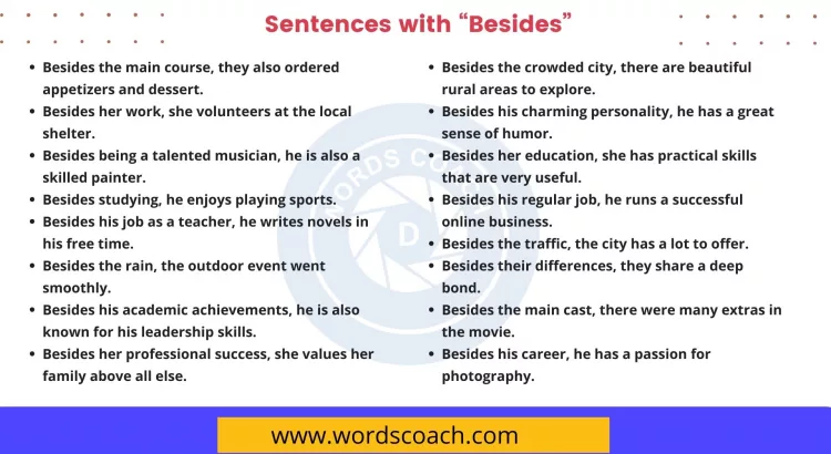 Sentences with Besides - wordscoach.com