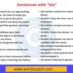 Sentences with Nor - wordscoach.com