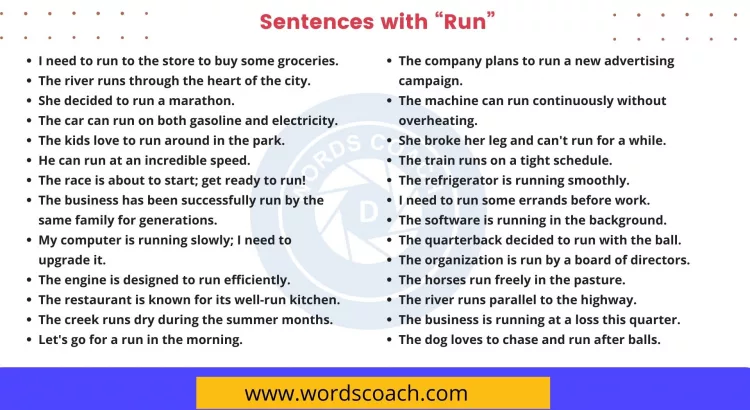 Sentences with Run - wordscoach.com