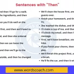 Sentences with Then - wordscoach.com
