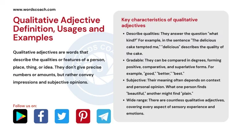Qualitative Adjective Definition, Usages and Examples - wordscoach.com