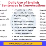 Daily Use of English Sentences in Conversations - wordscoach.com