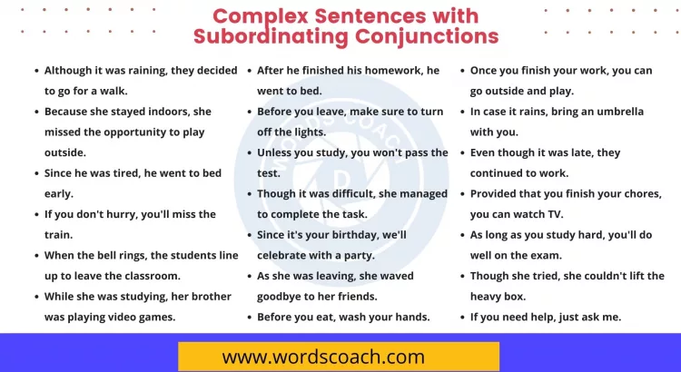 Complex Sentences with Subordinating Conjunctions - wordscoach.com