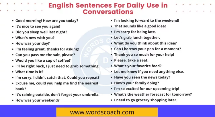 English Sentences For Daily Use in Conversations - wordscoach.com