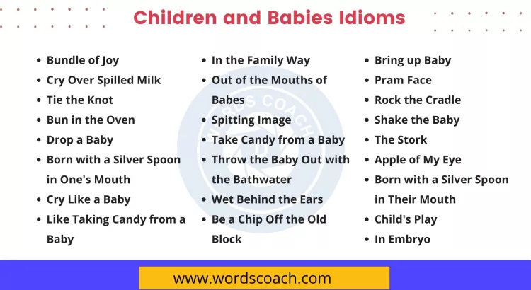 Children and Babies Idioms - wordscoach.com