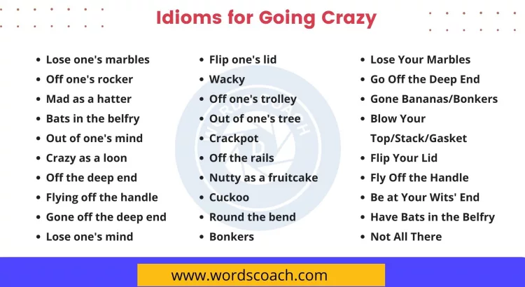 Idioms for Going Crazy - wordscoach.com